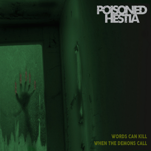Poisoned Hestia : Words Can Kill